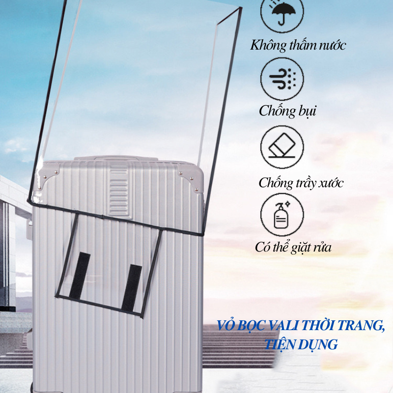 Vỏ Bọc Vali Kéo Áo Trùm Vali Chất Liệu PVC Trong Suốt Bảo Vệ Vali Không Bị Trầy Xước Size 20/22/24/26 inch