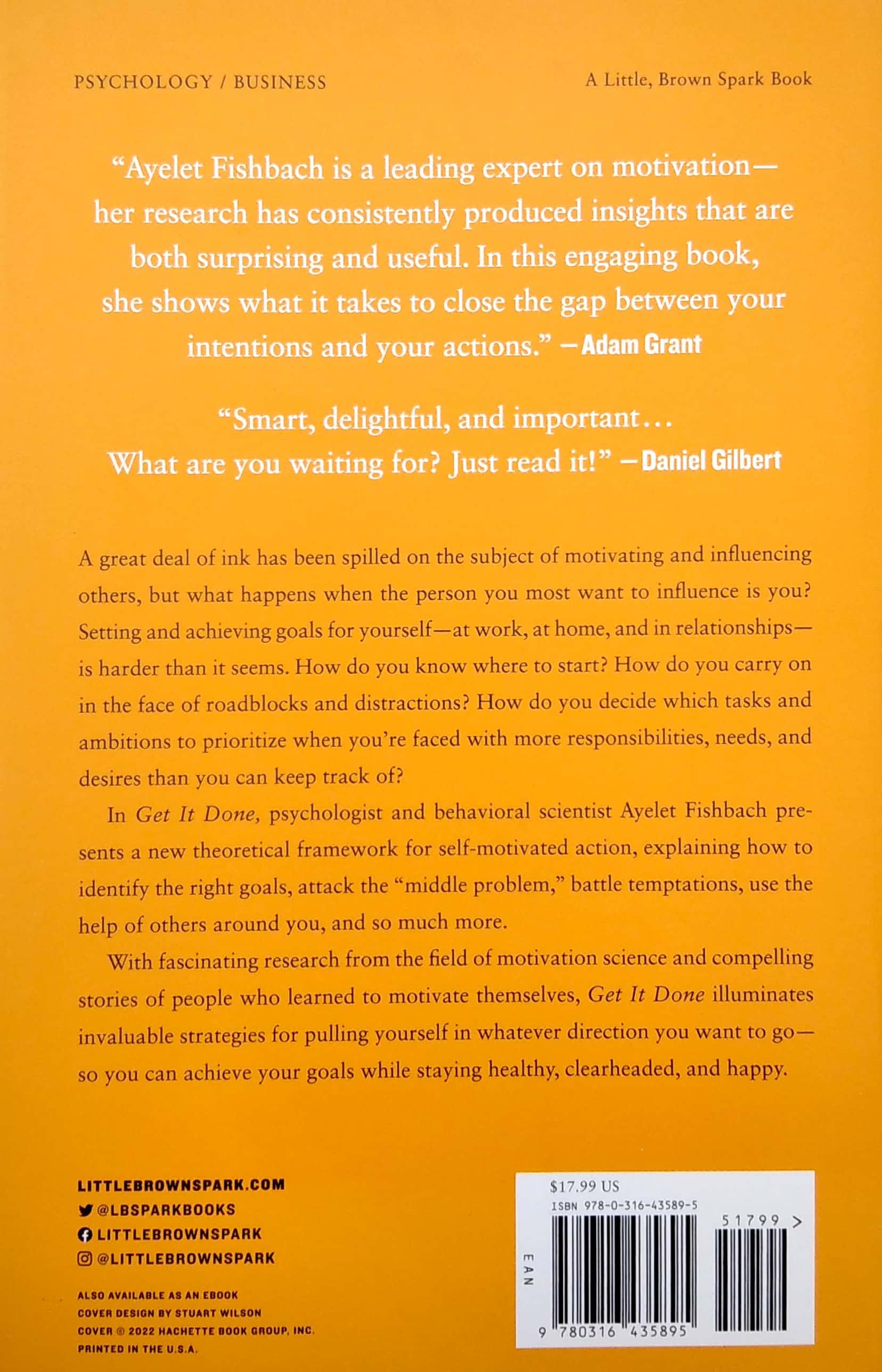 Get It Done: Surprising Lessons From The Science Of Motivation