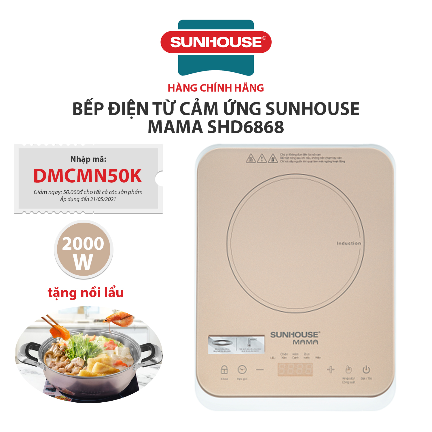 Bếp Điện Từ Cảm Ứng Sunhouse MaMa SHD6868 - Hàng chính hãng