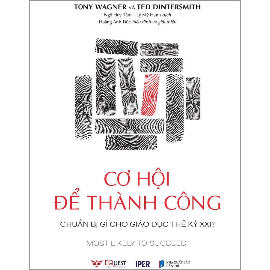 Cơ Hội Để Thành Công - Chuẩn Bị Gì Cho Giáo Dục Thế Kỷ XXI