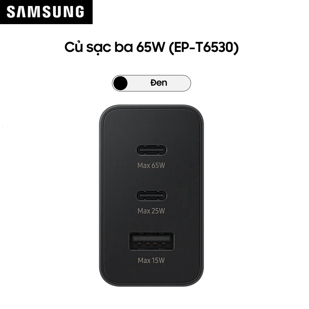 Củ sạc ba cổng Samsung T6530 - Hàng Chính Hãng
