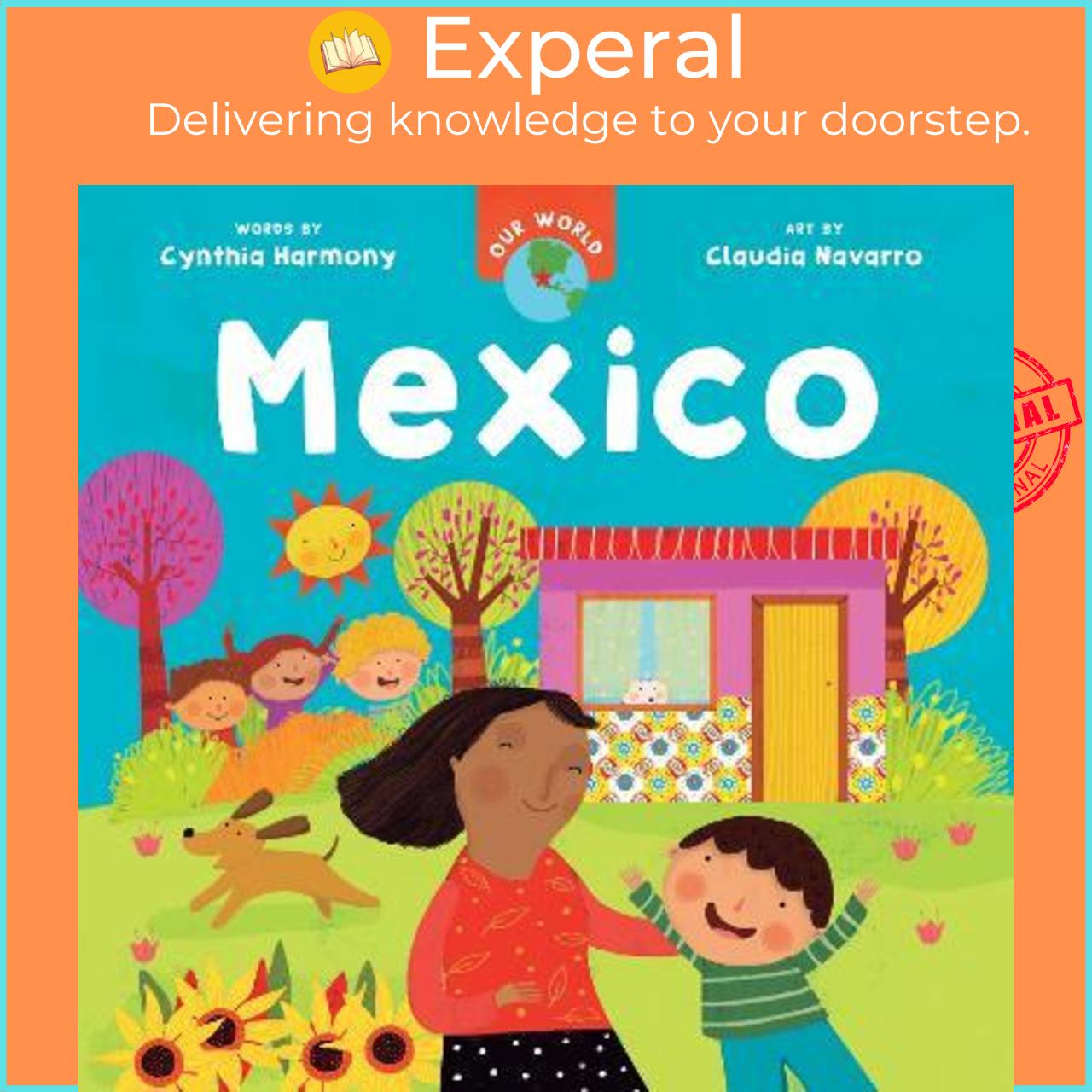 Sách - Our World: Mexico by Cynthia Harmony