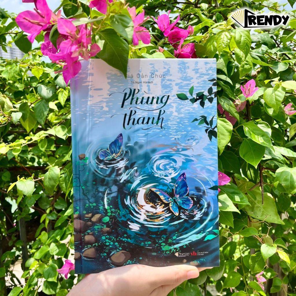 Sách Tiểu Thuyết Ngôn Tình - Phùng Thanh (Tái bản bìa mềm) - Giá Oản Chúc - Book Trendy