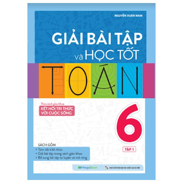 Giải Bài Tập Và Học Tốt Toán 6 - Tập 1