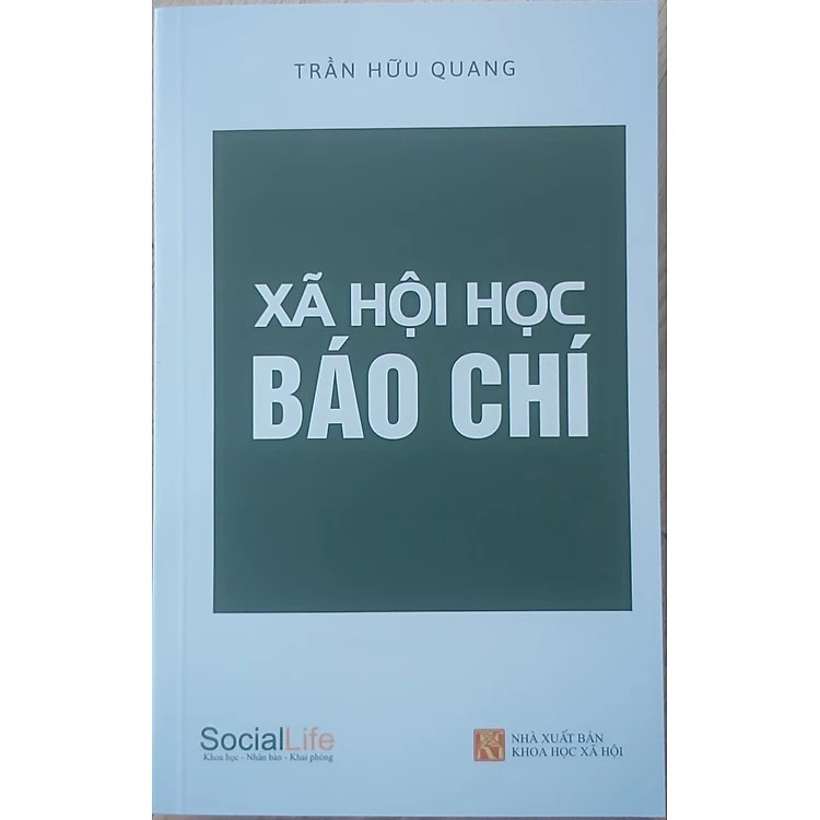 Xã Hội Học Báo Chí - Trần Hữu Quang - (bìa mềm)