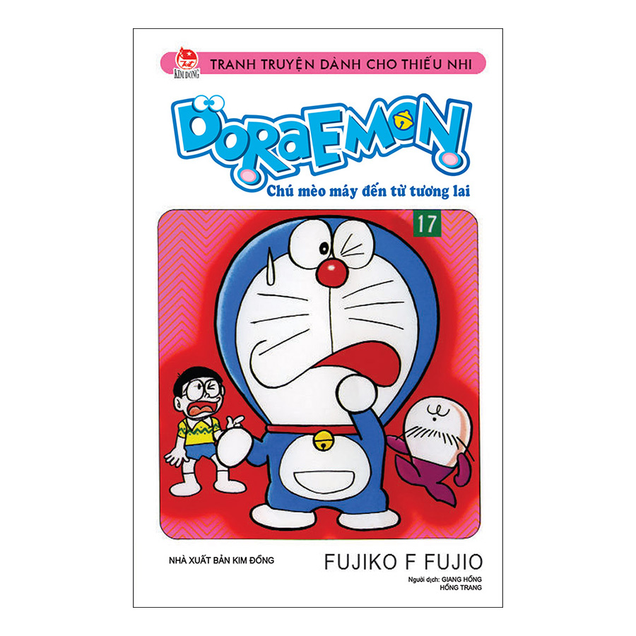 Doraemon - Chú Mèo Máy Đến Từ Tương Lai Tập 17 (Tái Bản 2019)