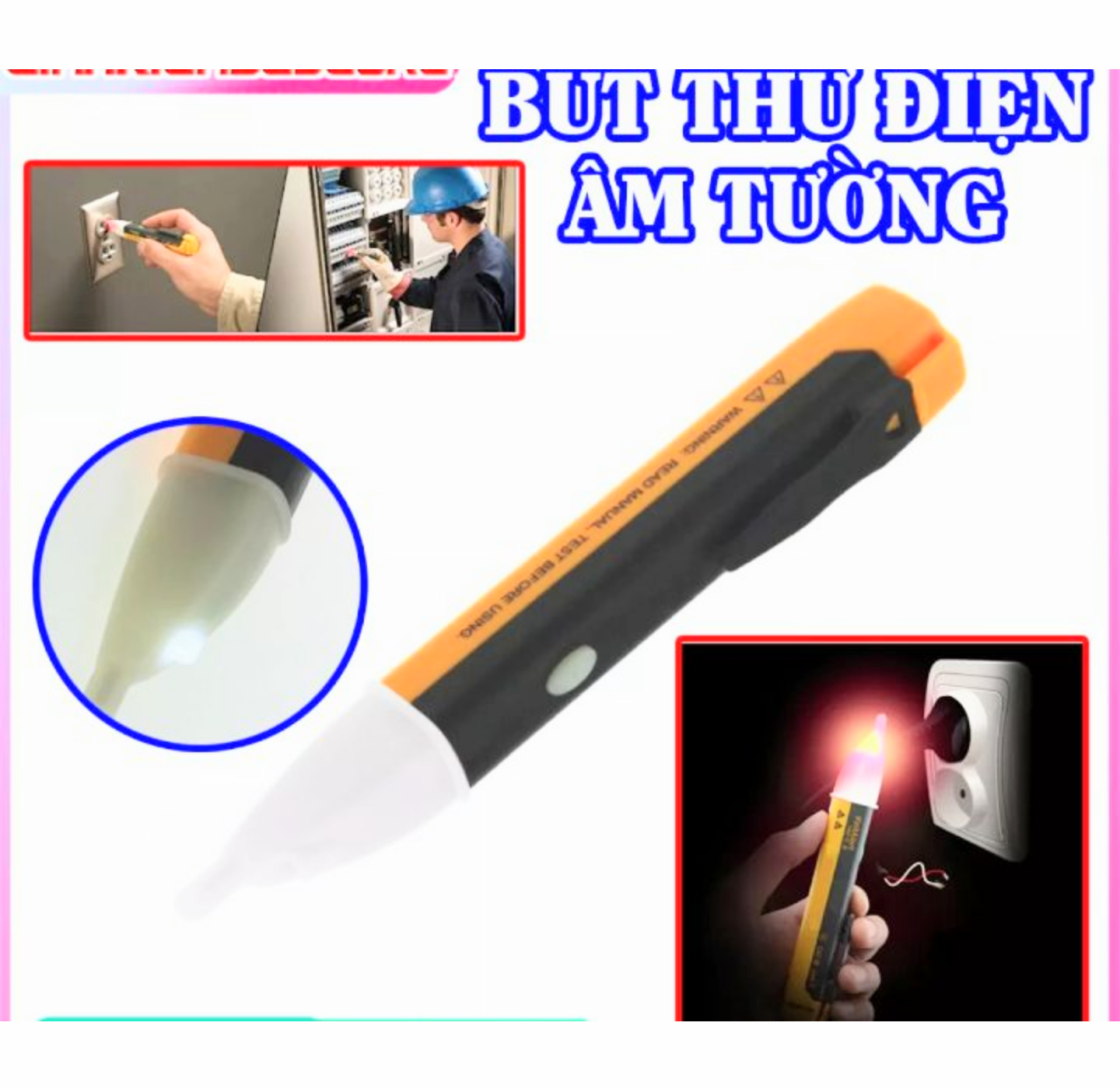 1 MÁY BÚT THỬ KIỂM TRA ĐIỆN CÓ ĐÈN LED SOI THÔNG MINH HÀNG CHUẨN CHẤT LƯỢNG