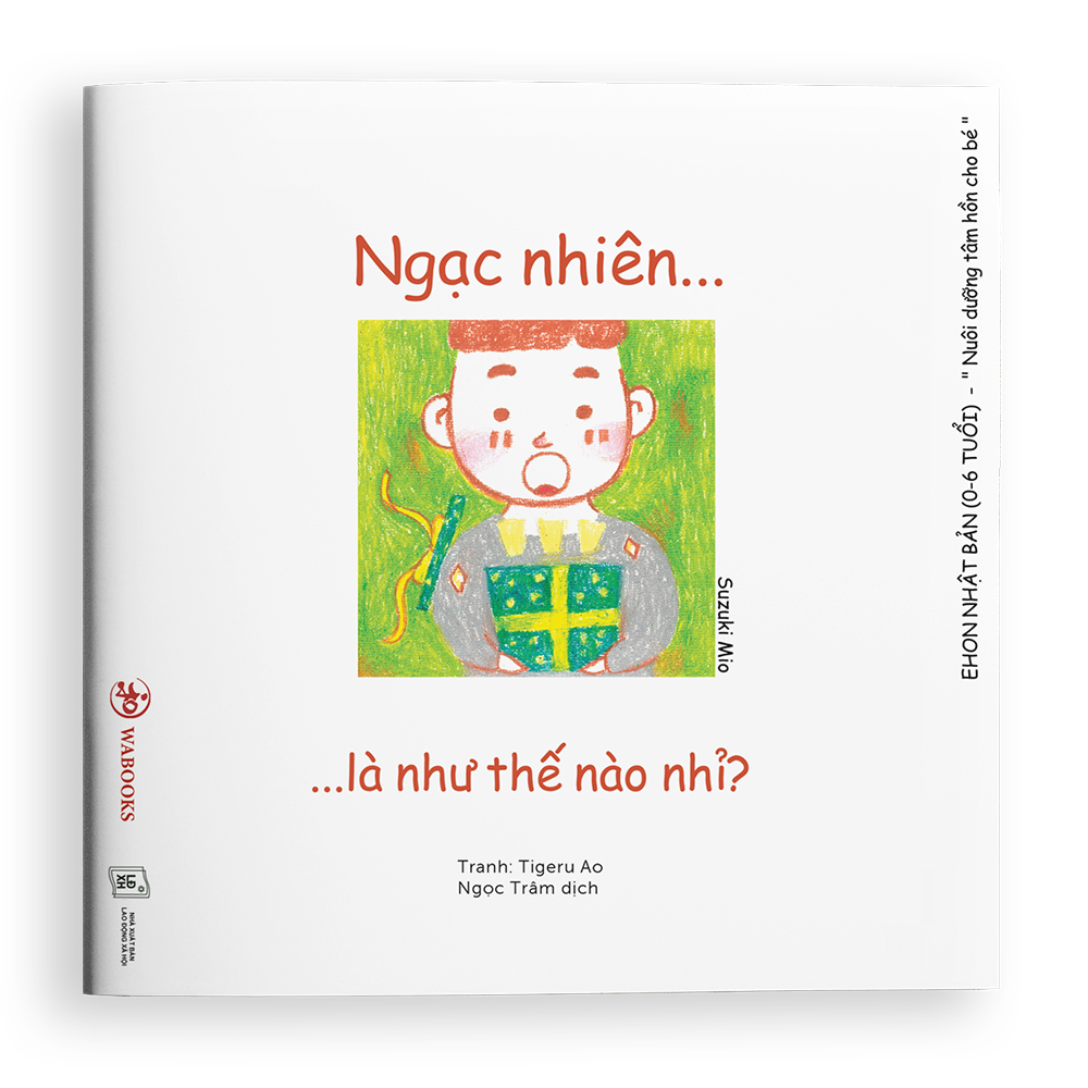 Combo 4 cuốn truyện tranh Ehon Nhật Bản - Điều Kỳ Diệu Của Cảm Xúc (Vui là như thế nào nhỉ, Buồn là như thế nào nhỉ, Ngạc nhiên là như thế nào nhỉ, Xấu hổ là như thế nào nhỉ) - Dành cho trẻ từ 0 - 6 tuổi