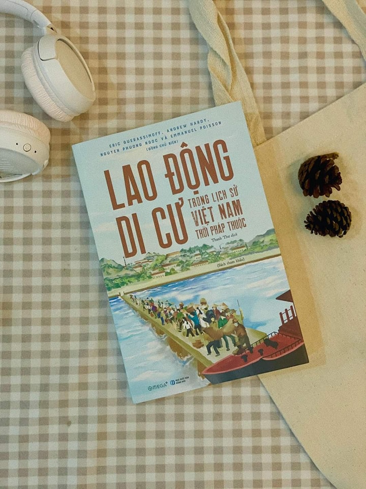 Lao động di cư trong lịch sử Việt Nam thời Pháp thuộc - Bản Quyền