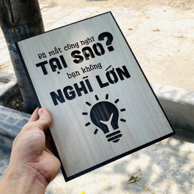 Tranh gỗ treo tường_Đã mất công nghĩ tại sao bạn không nghĩ lớn F01_CRN_01