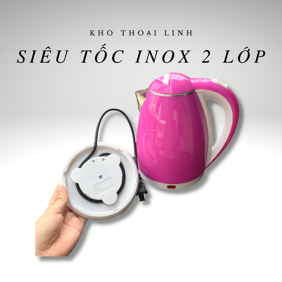 ẤM SIÊU TỐC INOX 2 LỚP DUNG TÍCH 1L8 SIÊU NHANH & ĐẸP