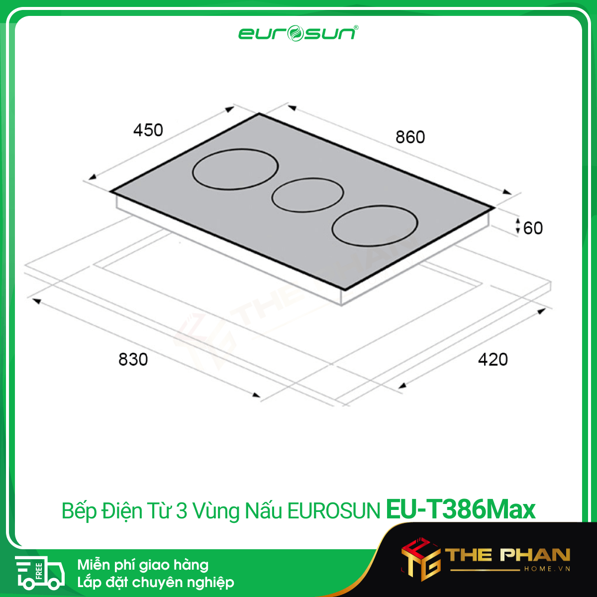 Bếp Từ Âm 3 Vùng Nấu EUROSUN - Malaysia, Mặt kính SCHOTT CERAN, Đầy đủ model (EU-T386Max, EU-T318, EU-TE388Max, EU-TE316) - Hàng Chính Hãng