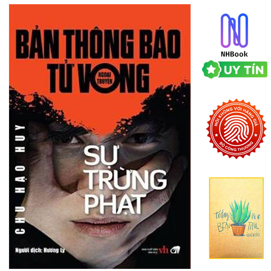 Sách - Bản Thông Báo Tử Vong - Sự Trừng Phạt (Ngoại Truyện)- Chu Hạo Huy- Cổ Nguyệt Books ( Tặng kèm Sổ Tay Xương Rồng )