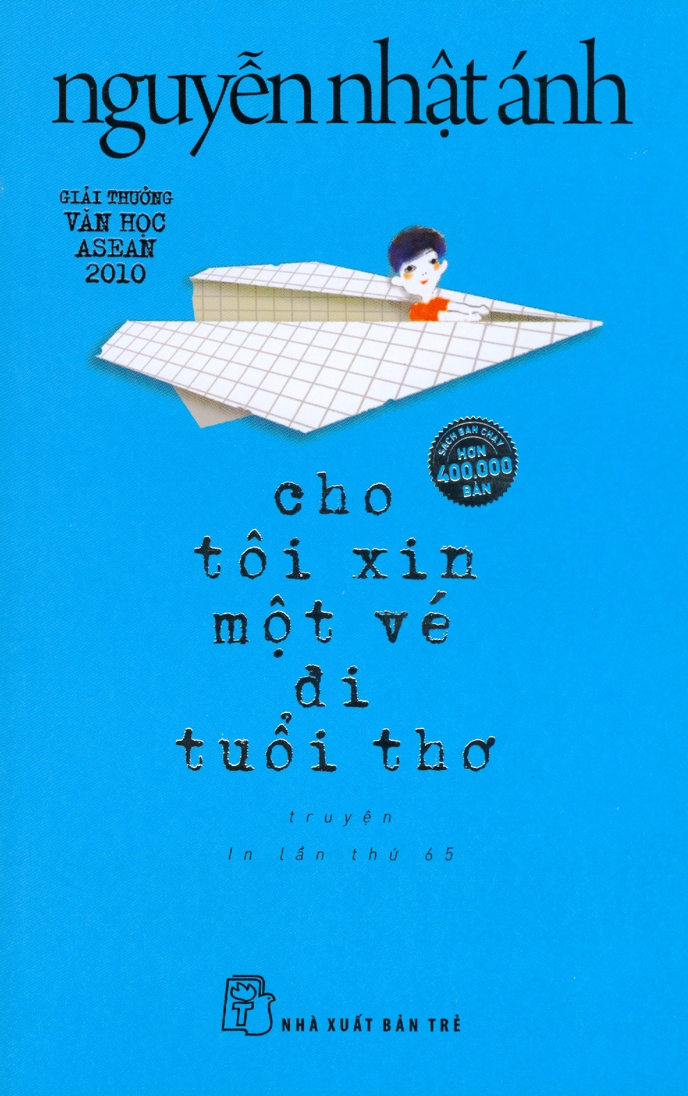 Sách: Cho Tôi Xin Một Vé Đi Tuổi Thơ - NNA