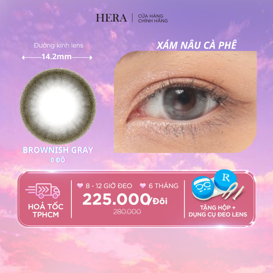 Kính Áp Tròng Hera Xâm Nâu Cà Phê Không Độ BROWNISH GRAY Nhập Khẩu Hàn Quốc Lens Không Cận 6 Tháng