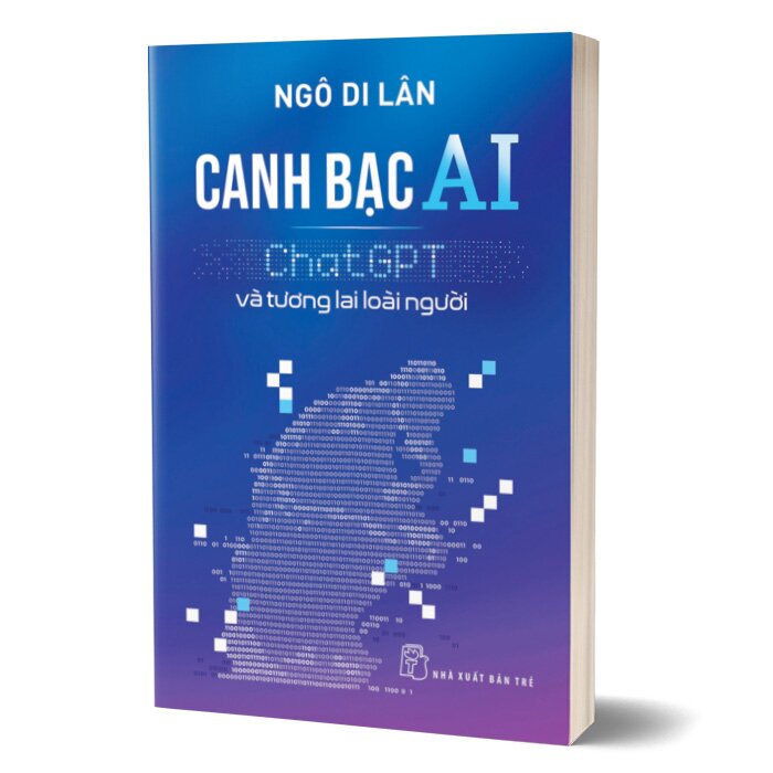 Canh Bạc AI - Chat Gpt Và Tương Lai Loài Người