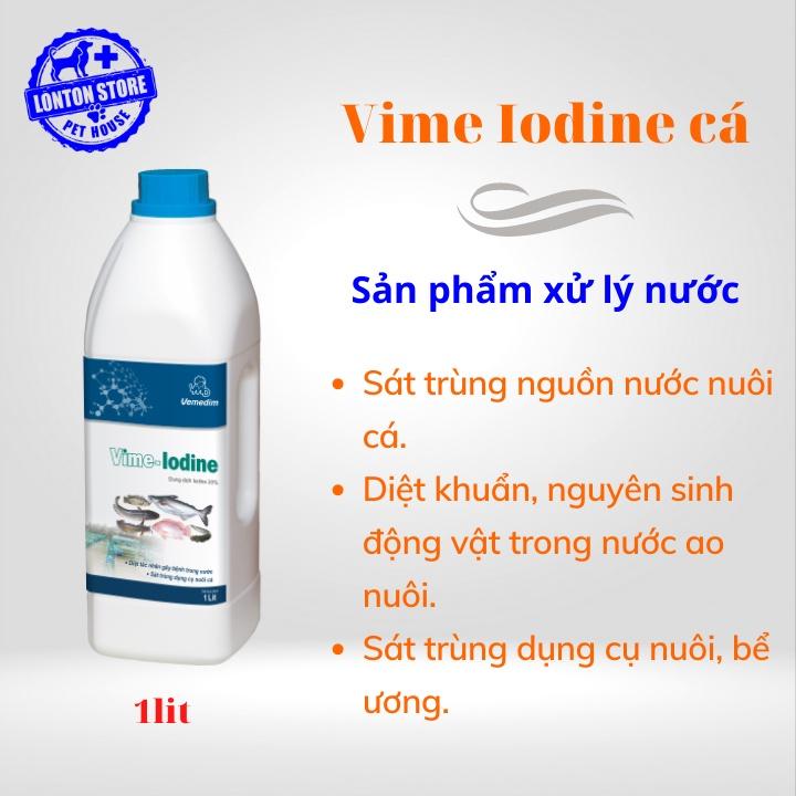 Vime Iodine cá, sản phẩm xử lý nước ao cá, an toàn cho các loại thủy sản, chai 1lit