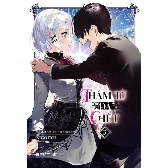 Light Novel Thám tử đã chết - Tập 4 - Hikari