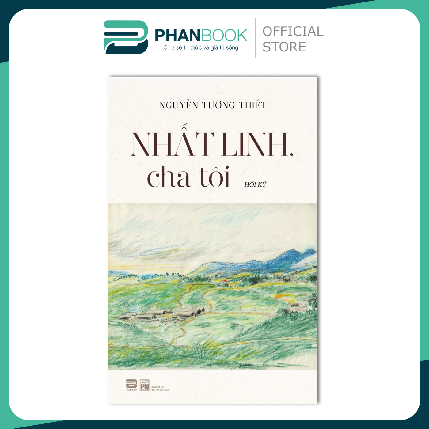 Sách Nhất Linh Cha Tôi