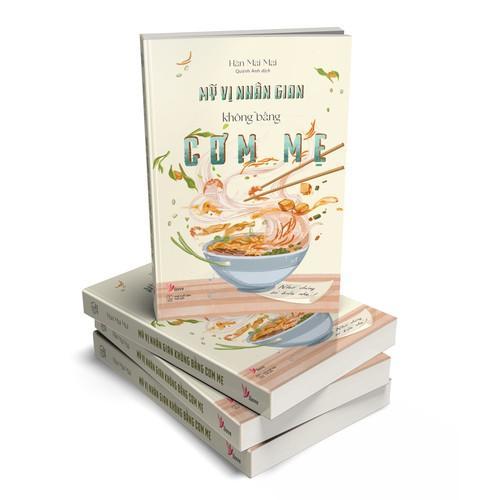 Sách Mỹ Vị Nhân Gian Không Bằng Cơm Mẹ - Bản Quyền