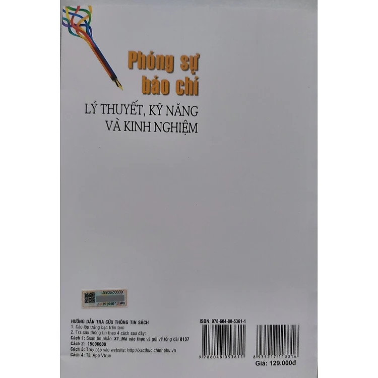 Phóng Sự Báo Chí - Lý Thuyết, Kỹ Năng Và Kinh Nghiệm - TS. Nguyễn Quang Hòa - (bìa mềm)