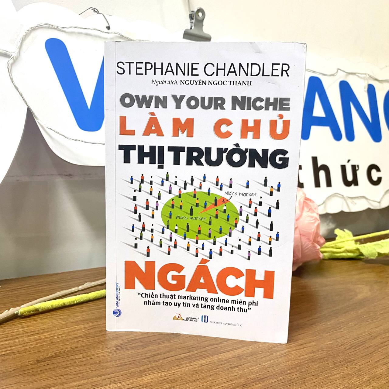 Làm Chủ Thị Trường Ngách - Vanlangbooks