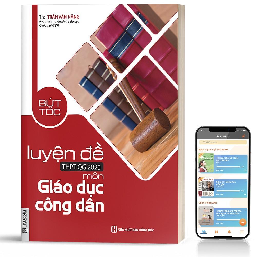 Sách - Bứt tốc luyện đề ôn thi THPT QG 2020 môn Giáo dục công dân