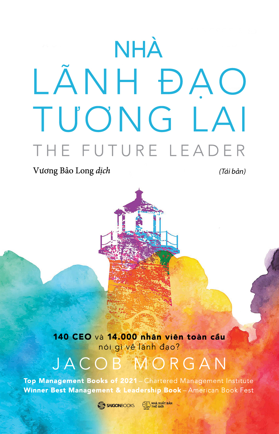 Sách - Nhà lãnh đạo tương lai (Bìa mềm) - tác giả Jacob Morgan