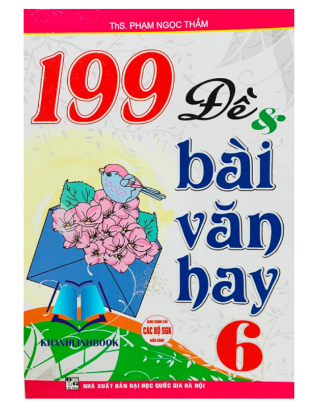 Sách - 199 Đề &amp; Bài Văn Hay 6