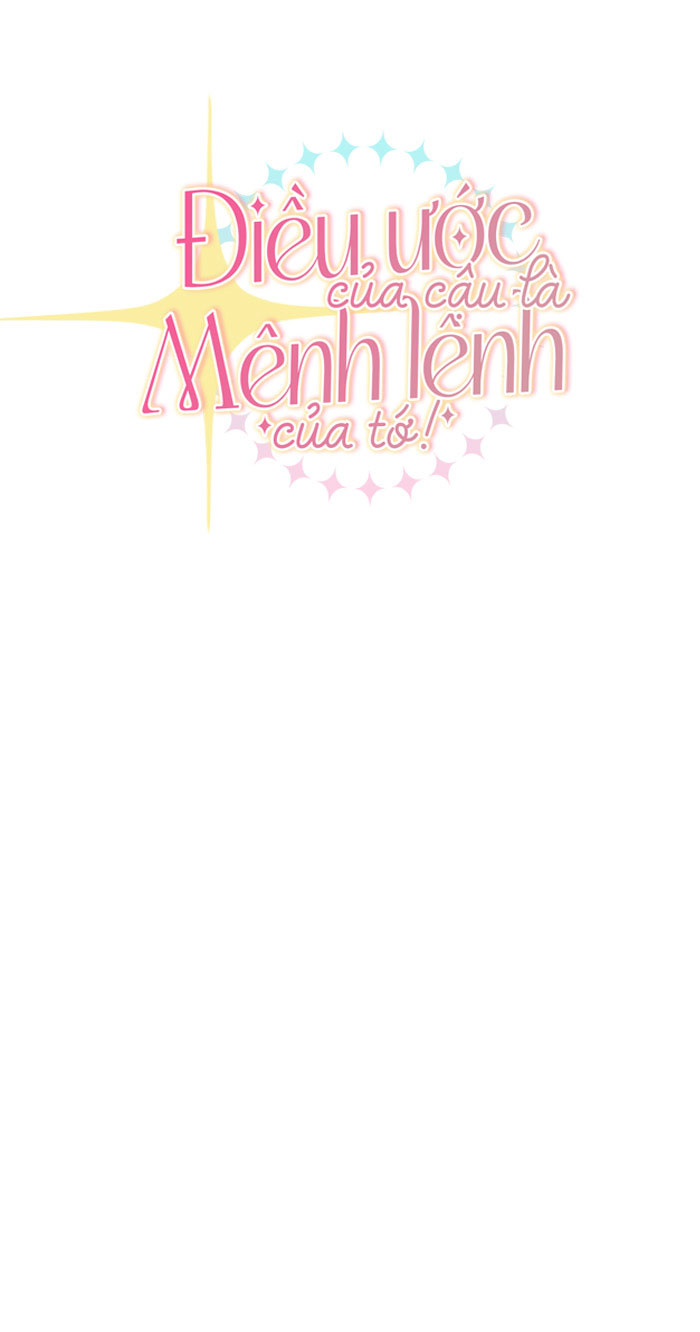 điều ước của cậu là mệnh lệnh của tớ chapter 15 15