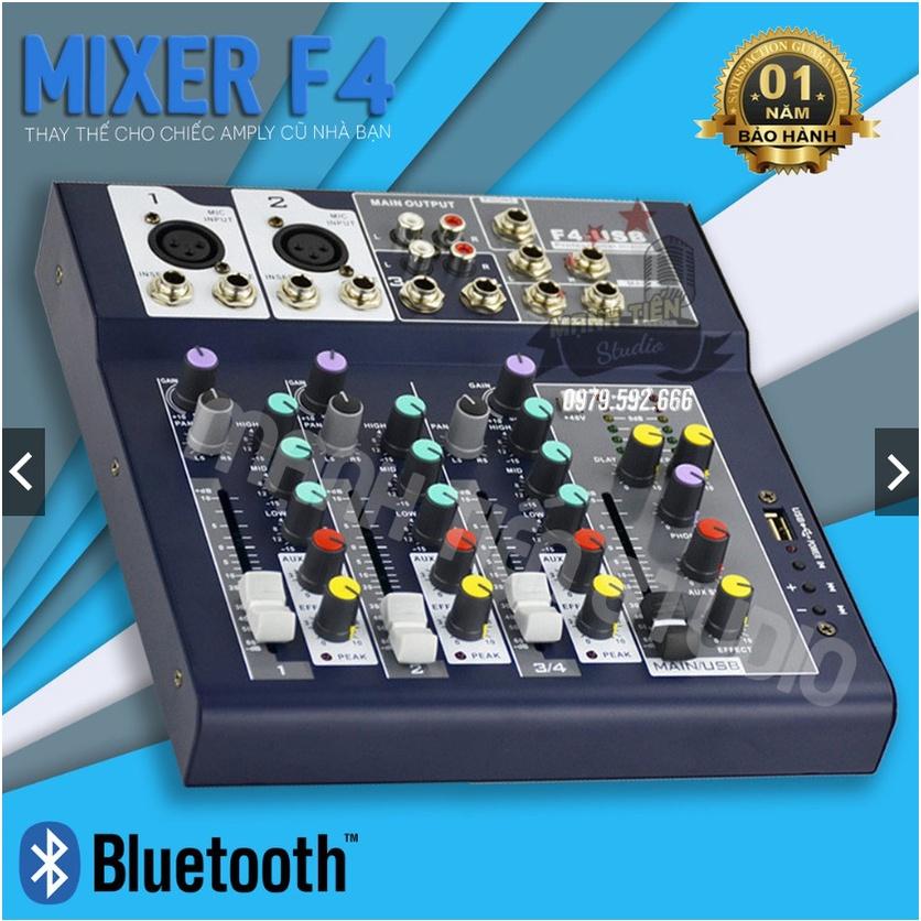 CTY MT MIXER F4 USB PHIÊN BẢN CHUYÊN NGHỆP CÓ BLUETOOTH CHO KARAOKE GIA ĐÌNH,LIVESTREAM FB, BIGO(BH 12T)