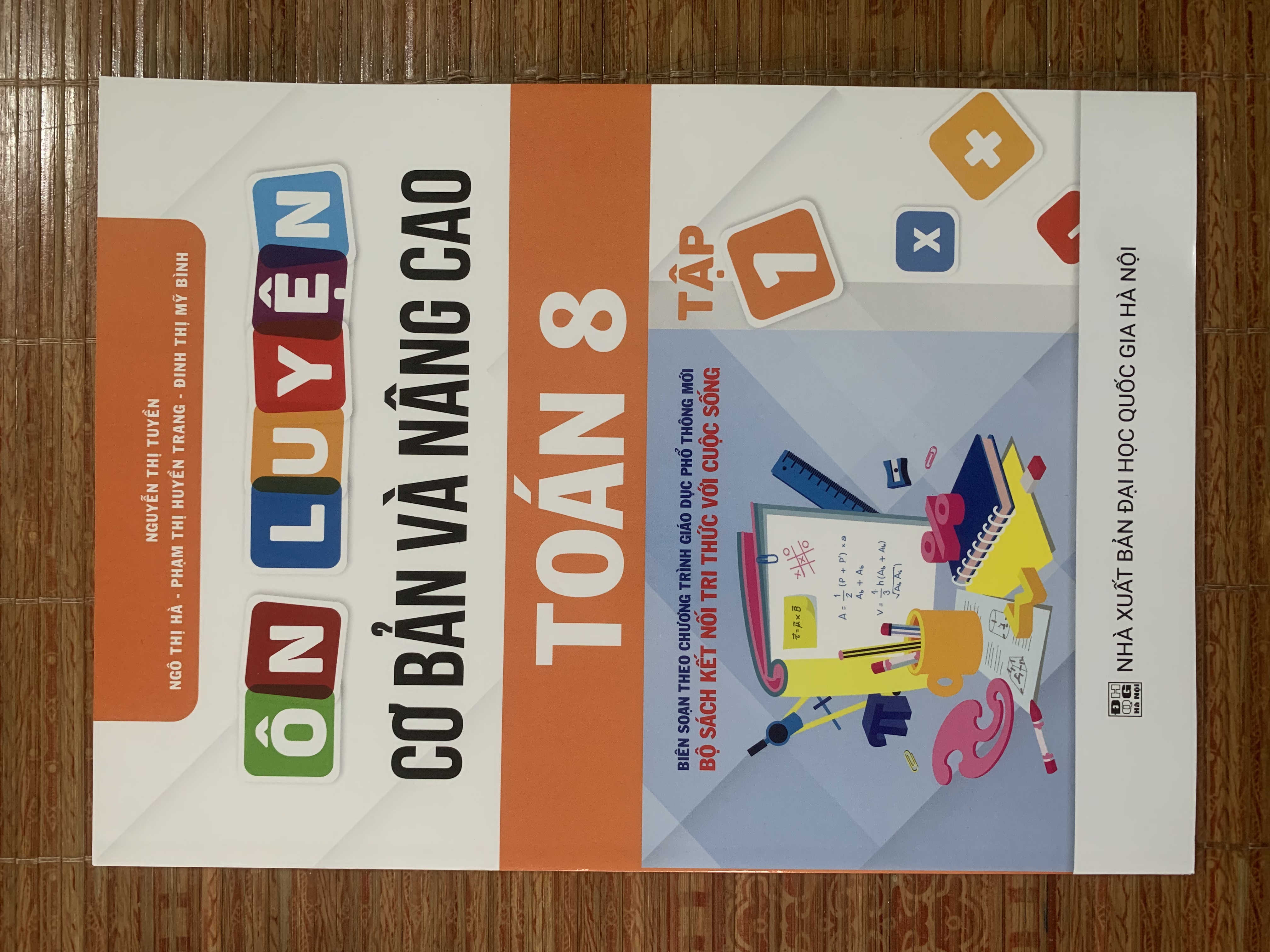 Ôn luyện cơ bản và nâng cao toán 8 tập 1