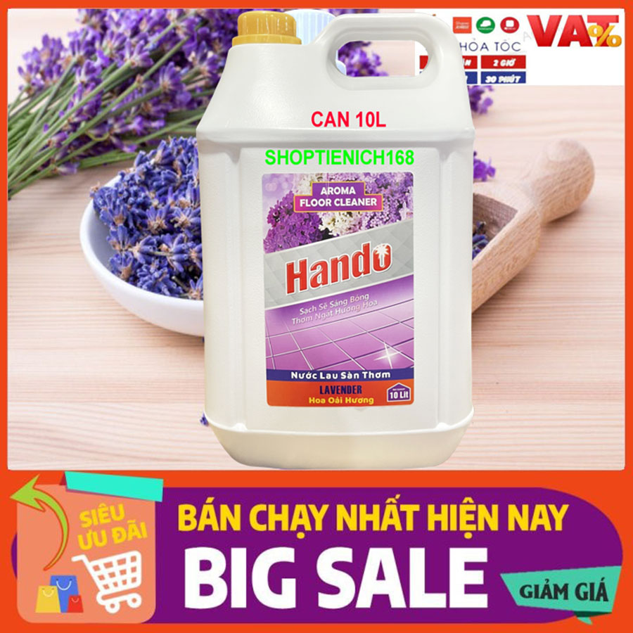 [NHÀ SẠCH THÌ MÁT] Nước thơm lau sàn Hando 10L Hương Quế dùng cho Nhà hàng,khách sạn,vệ sinh công nghiệp