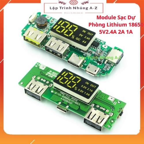 [Lập Trình Nhúng A-Z][G12] Module Sạc Dự Phòng Lithium 18650 5V2.4A 2A 1A Hai Cổng USB Chuyên Dụng