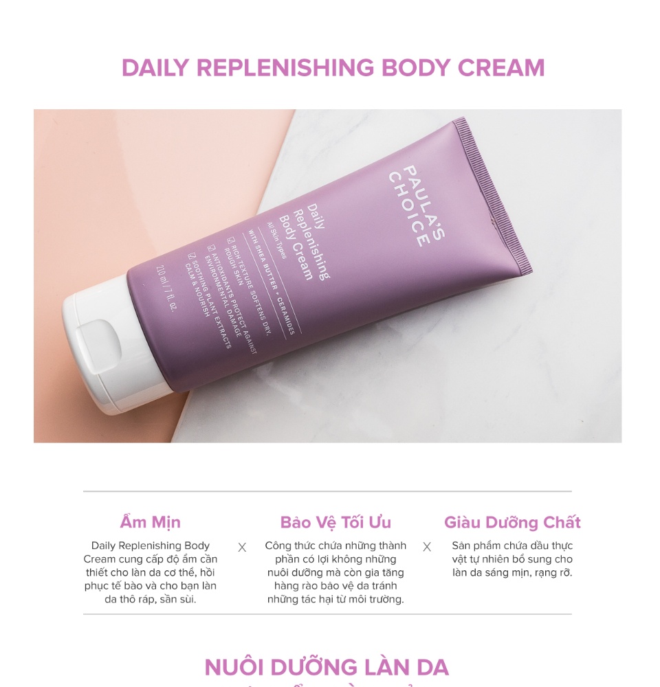 Kem Dưỡng Thể Paula's Choice Daily Replenishing Body Cream 210ml Siêu Mềm Mịn Săn Chắc Lên Tone Sáng Da