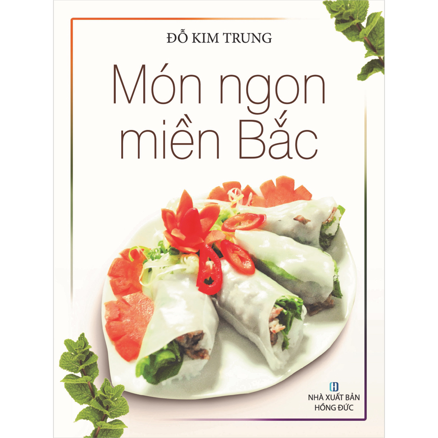 Combo 4 Cuốn: Món Ngon Miền Bắc - Món Ngon Miền Nam - Thực Đơn Cho Ngày Bận Rộn - 30 Món Ngon Cho Bữa Cơm Gia Đình.