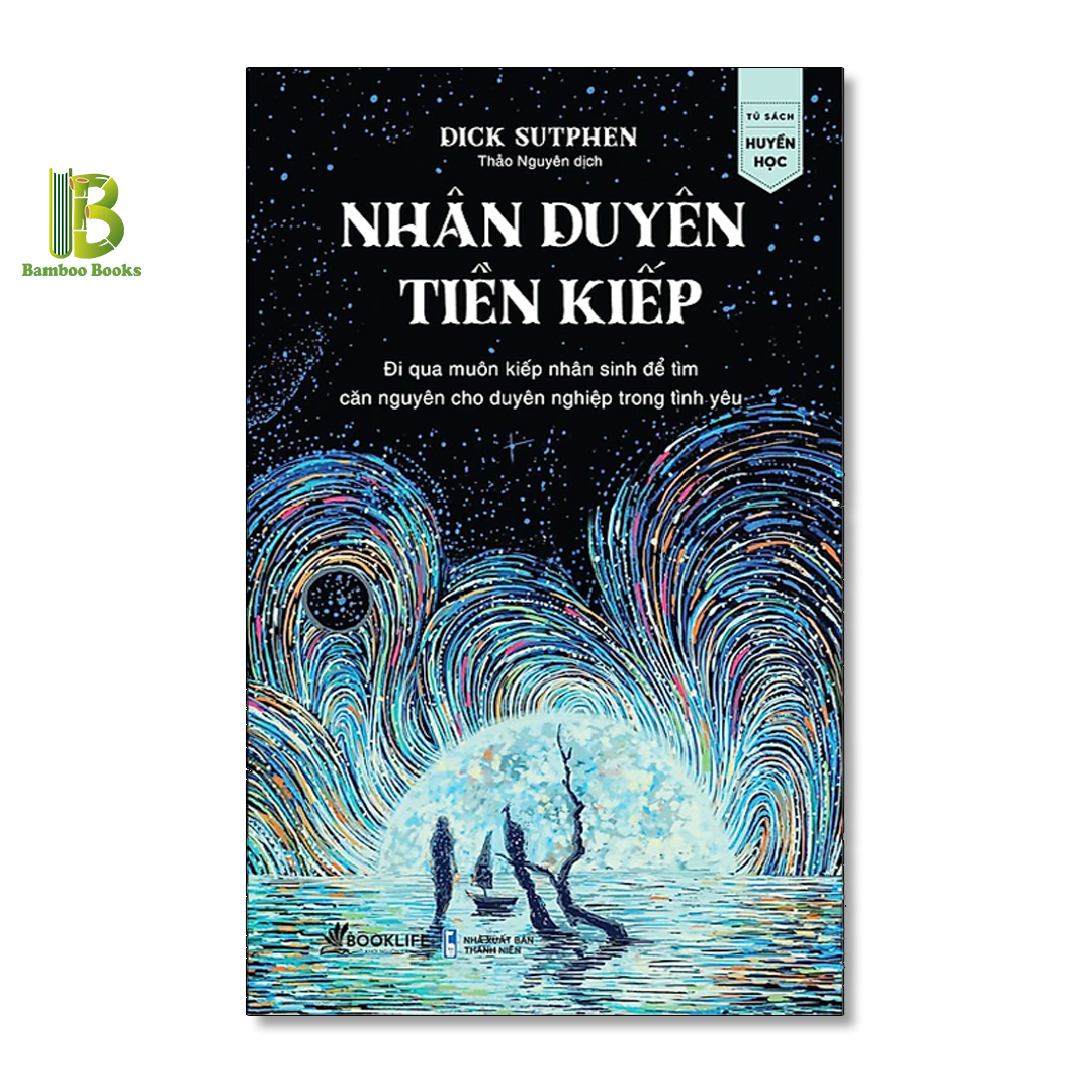 Combo 4 Cuốn Sách Tâm Linh: Kiếp Nào Ta Cũng Tìm Thấy Nhau + Ám Ảnh Từ Kiếp Trước + Nhân Duyên Tiền Kiếp + Ngược Dòng Tiền Kiếp - Tặng Kèm Bookmark Bamboo Books