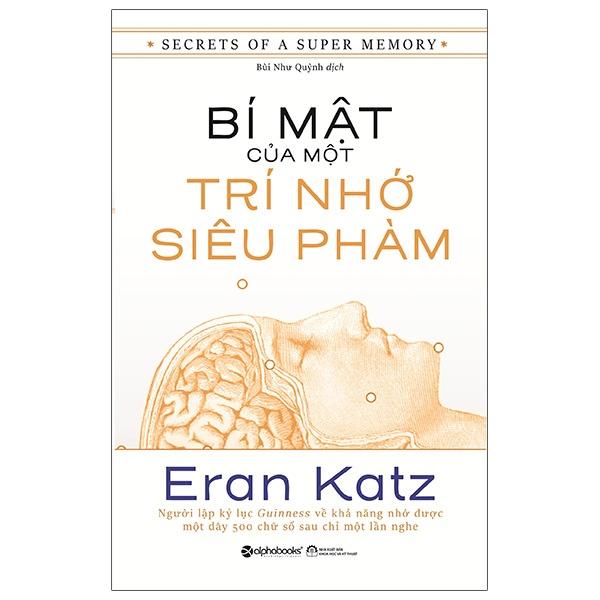 Bí Mật Của Một Trí Nhớ Siêu Phàm - Eran Katz - Bản Quyền