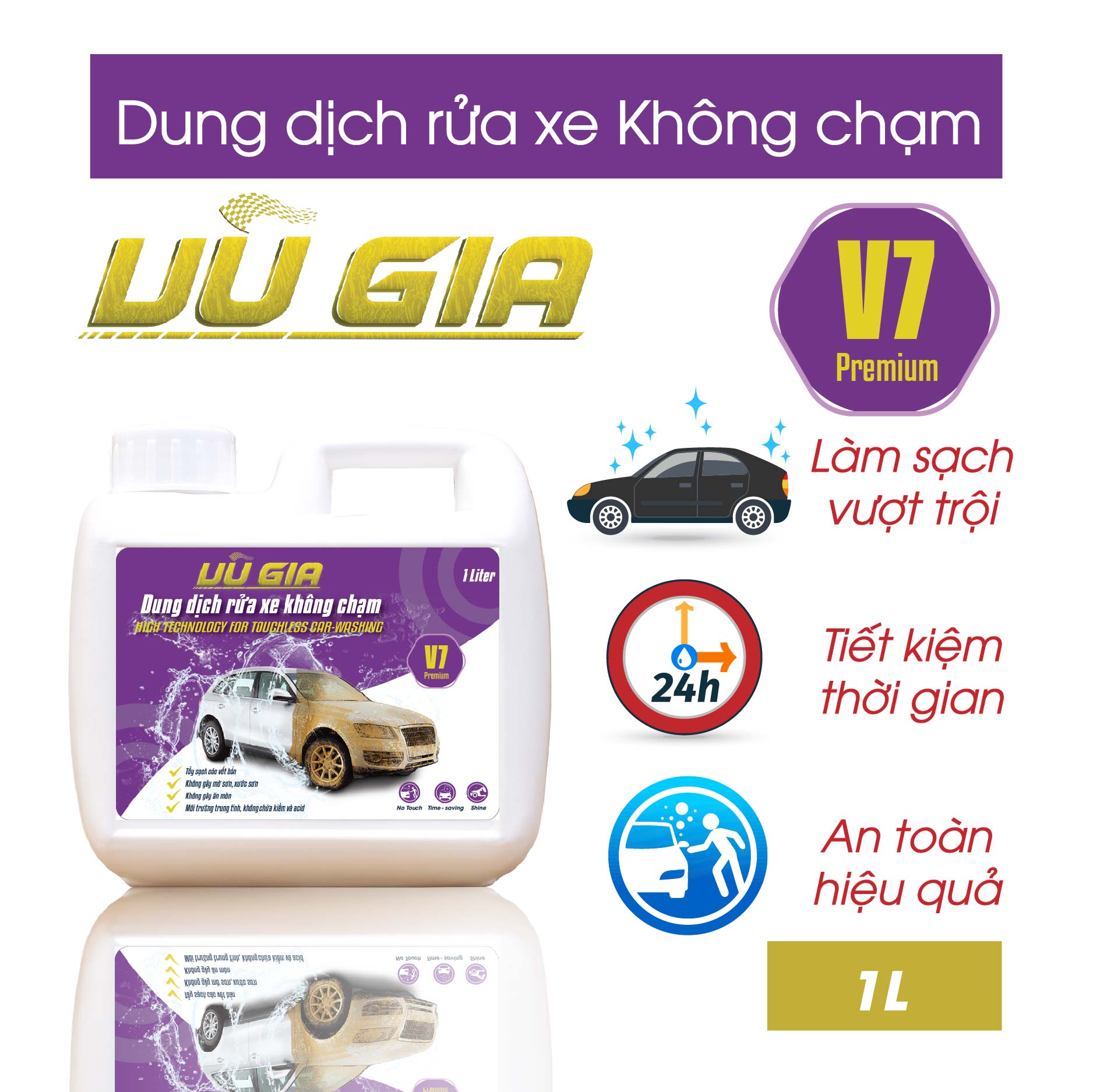 Nước rửa xe không chạm Vũ Gia V7 (1 lít) | Xà phòng rửa xe ô tô, xe máy siêu sạch, pH trung tính bảo vệ màu sơn xe