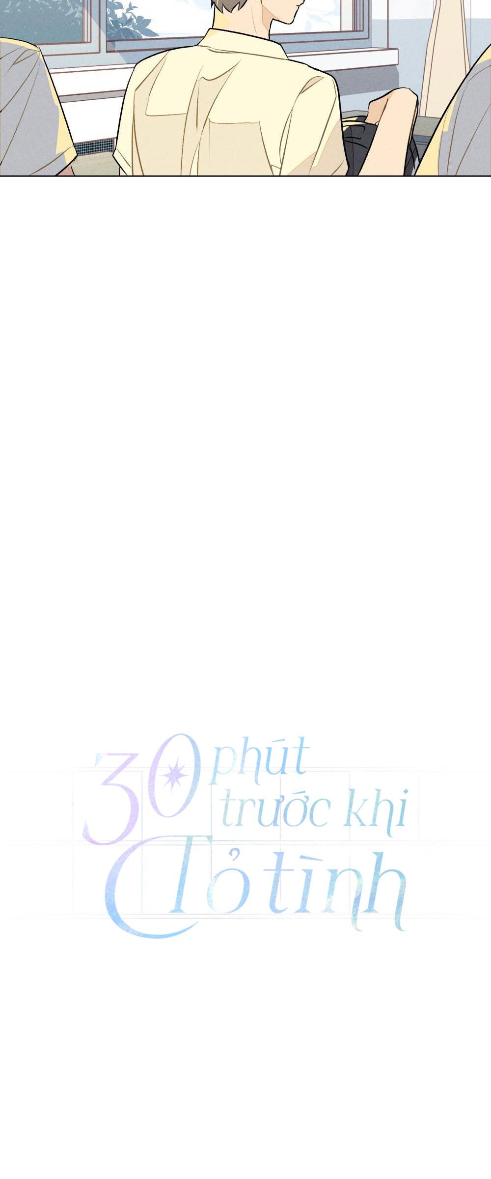 30 PHÚT TRƯỚC KHI TỎ TÌNH chapter 9