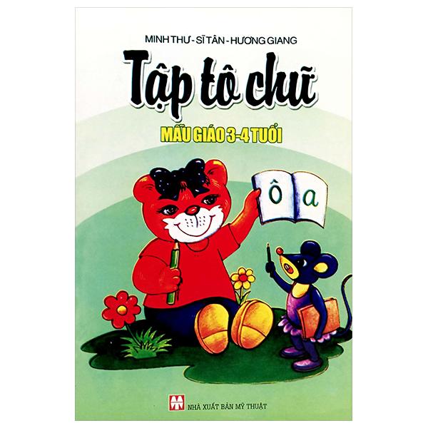 Sách - Tập Tô Chữ - Mẫu Giáo 3-4 Tuổi