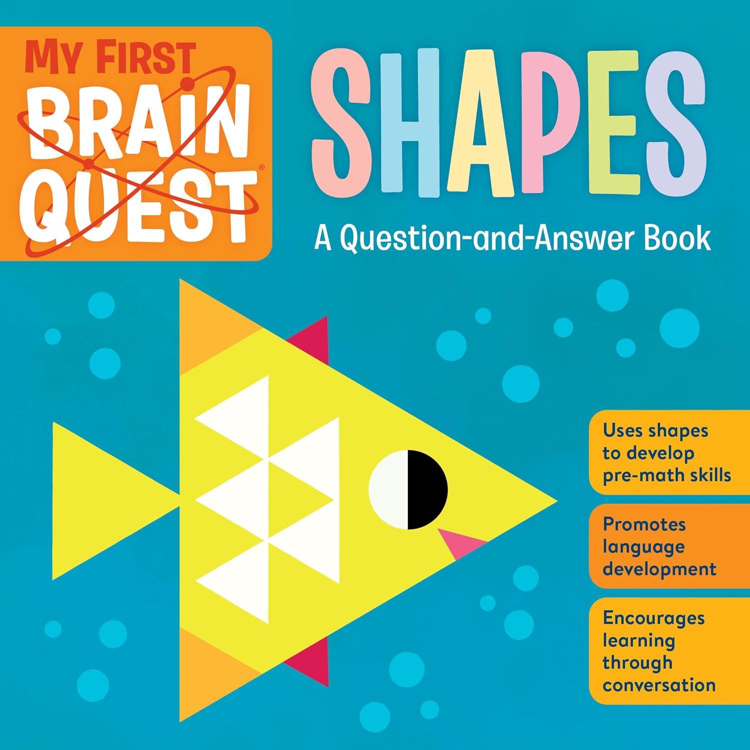 Sách ngoại văn: My First Brain Quest - Shapes - A Question-and-Answer Book