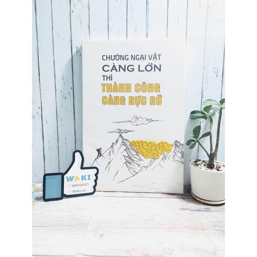 Tranh canvas tạo động lực, cổ động, tranh slogan giá rẻ