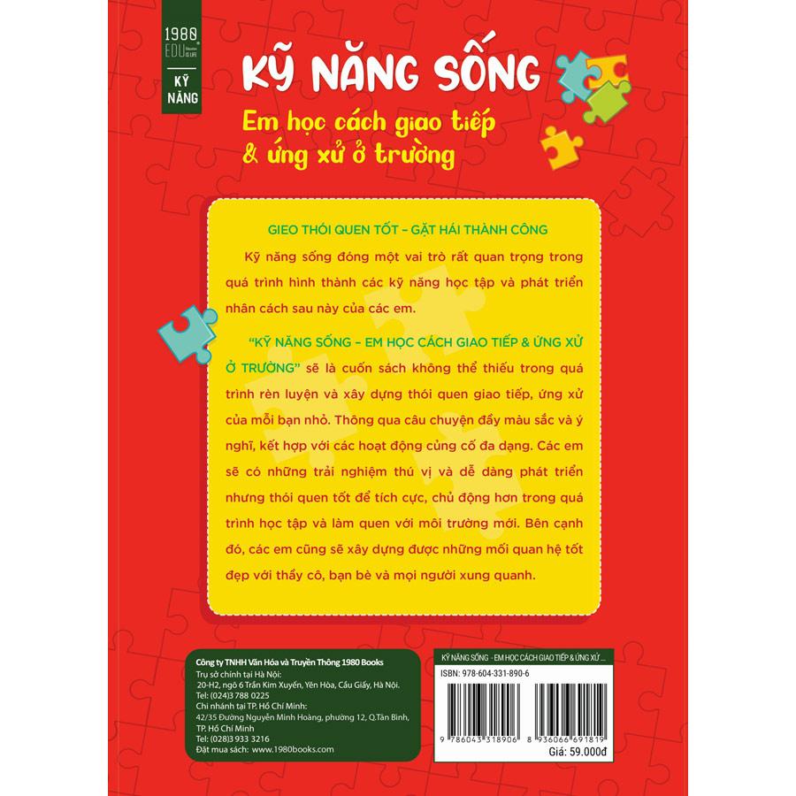 Kỹ Năng Sống - Em Học Cách Giao Tiếp &amp; Ứng Xử Ở Trường (Giáo Dục Kỹ Năng Sống Cho Học Sinh Tiểu Học)