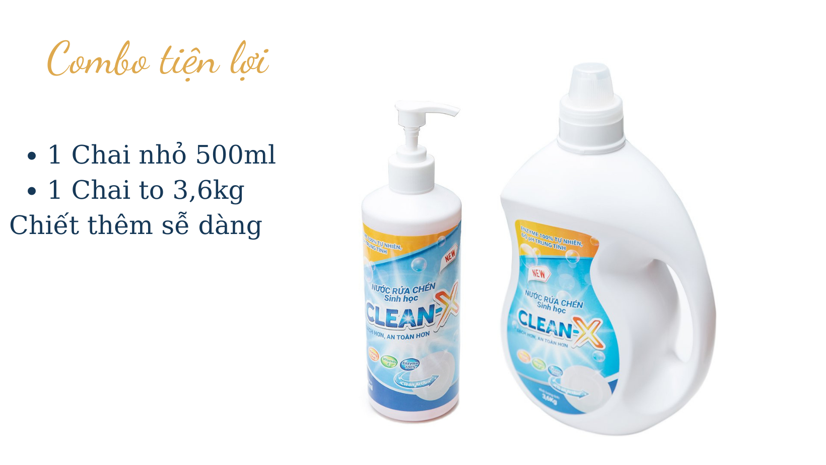 COMBO TIỆN LỢI CLEANX -1 CHAI 500ML+1 CAN 3,6KG - NƯỚC RỬA CHÉN BÁT SINH HỌC CLEANX