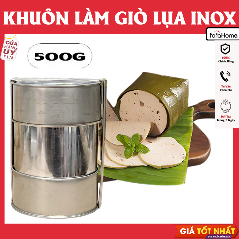 Khuôn Làm Giò Lụa Inox Sáng Bóng Không Gỉ Loại 500g - 1kg, Khuôn Giò Lụa Hay Khuôn Làm Chả Lụa