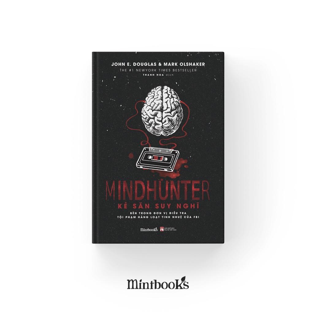 Sách Mindhunter – Kẻ Săn Suy Nghĩ - Bản Quyền