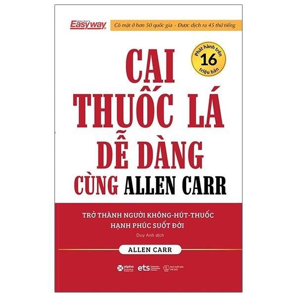 Sách Cai Thuốc Dễ Dàng Cùng Allen Carr - Alphabooks - BẢN QUYỀN