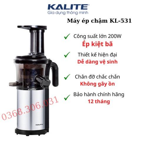 MÁY ÉP CHẬM KALITE KL531 CS 200W CÔNG NGHỆ CHÂU ÂU,LỌC MỊN BẰNG INOX 304 HÀNG CHÍNH HÃNG