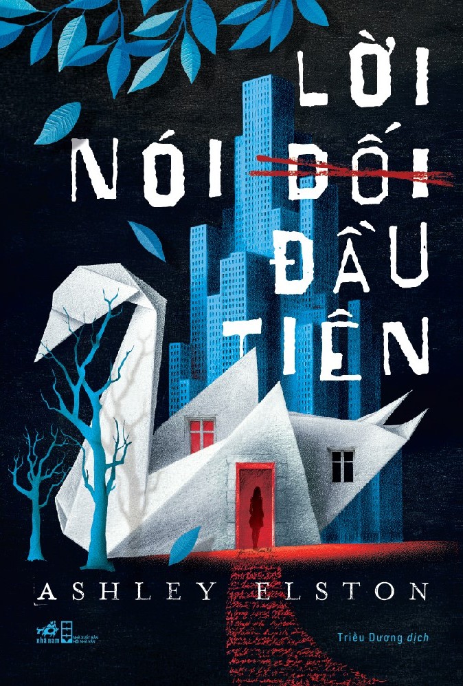 Lời Nói Dối Đầu Tiên